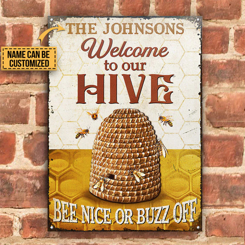 Personalized Metal Sign Bee Welcome To Our Hive CTM One Size 24x18 inch (60.96x45.72 cm) Custom - Printyourwear