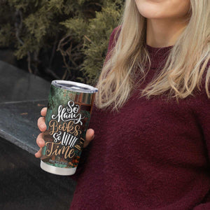 Personalized Book Tumbler Cup Quote So Many Books So Little Time Design TS04 Print Your Wear