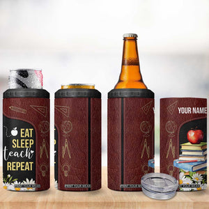 Personalized Eat Sleep Teach 4 in 1 Can Cooler Tumbler Repeat Teacher Quote Design TS04 Print Your Wear