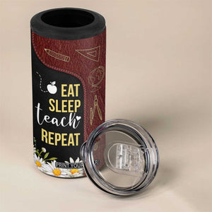 Personalized Eat Sleep Teach 4 in 1 Can Cooler Tumbler Repeat Teacher Quote Design TS04 Print Your Wear