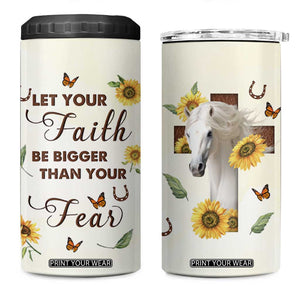 Personalized Horse 4 in 1 Can Cooler Tumbler Quote Let Your Faith Be Bigger Than Your Fear TS04 One Size: 16 oz Multicolor Print Your Wear