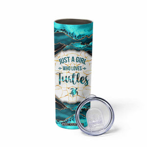 Personalized Just A Girl Who Loves Turtles Skinny Tumbler Quote Design TS04 Print Your Wear