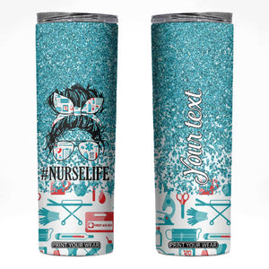 Personalized Nurse Life Skinny Tumbler with Bold Quote Illustration TS04 Multicolor Print Your Wear