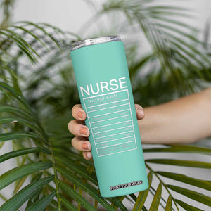 Personalized Nurse Skinny Tumbler Nutrition Facts Uniform Design TS04 Print Your Wear