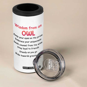 Personalized Owl 4 in 1 Can Cooler Tumbler with Wisdom From An Owl Quote TS04 Print Your Wear