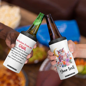 Personalized Owl 4 in 1 Can Cooler Tumbler with Wisdom From An Owl Quote TS04 Print Your Wear