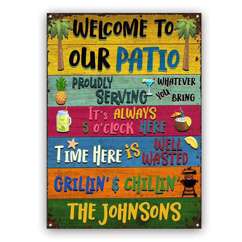 Personalized Patio Welcome Grilling Chilling Metal Signs CTM One Size 24x18 inch (60.96x45.72 cm) Custom - Printyourwear