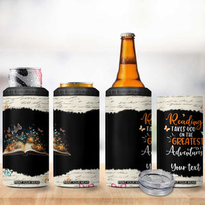 Personalized Reading 4 in 1 Can Cooler Tumbler Quote Takes You On The Greatest Adventures Design TS04 Print Your Wear