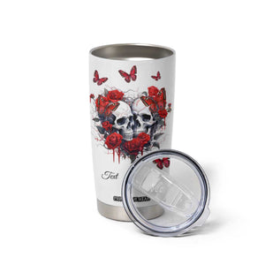 Personalized Skull Couple Tumbler Cup with From Our First Kiss Till Our Last Breath Quote TS04 Print Your Wear