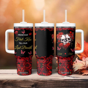 Personalized Skull Couple Tumbler With Handle with From Our First Kiss Till Our Last Breath Romantic Theme TS04 Print Your Wear