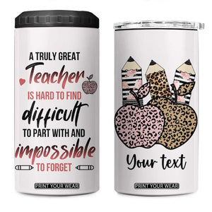 Personalized Teacher 4 in 1 Can Cooler Tumbler Quote A Truly Great Teacher Is Hard to Find Design TS04 One Size: 16 oz White Print Your Wear