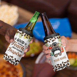 Personalized Teacher 4 in 1 Can Cooler Tumbler Quote Good Teachers Teach Great Teachers Inspire TS04 Print Your Wear