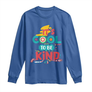 Pink Shirt Day Long Sleeve Shirt It's Cool To Be Kind Anti Bullying Choose Kindness TS02 Royal Blue Print Your Wear