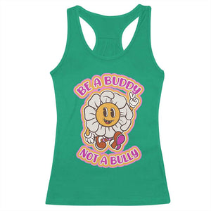 Pink Shirt Day Racerback Tank Top Be A Buddy Not A Bully Anti Bullying Funny Wordplay TS02 Irish Green Print Your Wear