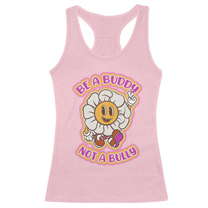 Pink Shirt Day Racerback Tank Top Be A Buddy Not A Bully Anti Bullying Funny Wordplay TS02 Light Pink Print Your Wear
