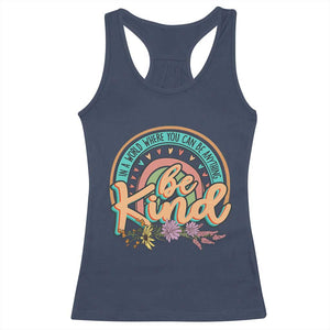 Pink Shirt Day Racerback Tank Top In A World Where You Can Be Anything Be Kind Rainbow Choose Kindness TS02 Navy Print Your Wear