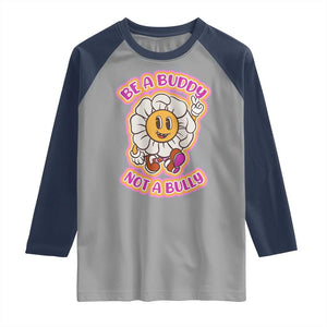 Pink Shirt Day Raglan Shirt Be A Buddy Not A Bully Anti Bullying Funny Wordplay TS02 Sport Gray Navy Print Your Wear