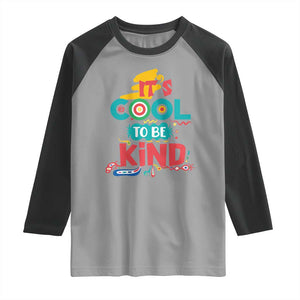 Pink Shirt Day Raglan Shirt It's Cool To Be Kind Anti Bullying Choose Kindness TS02 Sport Gray Black Print Your Wear