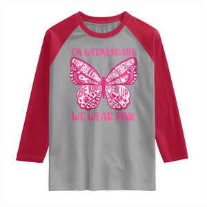 Pink Shirt Day Raglan Shirt On Wednesdays We Wear Pink Anti Bullying Butterfly TS02 Sport Gray Red Print Your Wear