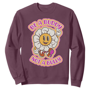 Pink Shirt Day Sweatshirt Be A Buddy Not A Bully Anti Bullying Funny Wordplay TS02 Maroon Print Your Wear