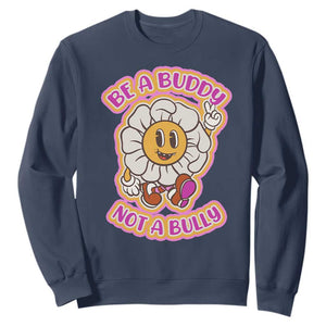 Pink Shirt Day Sweatshirt Be A Buddy Not A Bully Anti Bullying Funny Wordplay TS02 Navy Print Your Wear