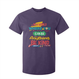 Pink Shirt Day T Shirt For Kid In A World Where You Can Be Anything Be Kind Choose Kindness TS02 Purple Print Your Wear
