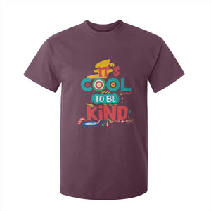 Pink Shirt Day T Shirt For Kid It's Cool To Be Kind Anti Bullying Choose Kindness TS02 Maroon Print Your Wear