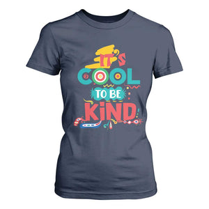 Pink Shirt Day T Shirt For Women It's Cool To Be Kind Anti Bullying Choose Kindness TS02 Navy Print Your Wear