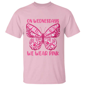 Pink Shirt Day T Shirt On Wednesdays We Wear Pink Anti Bullying Butterfly TS02 Light Pink Print Your Wear