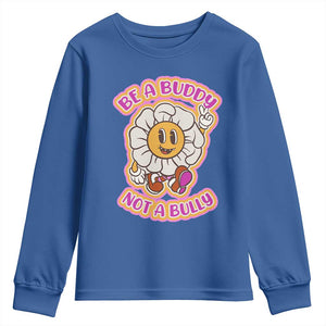 Pink Shirt Day Youth Sweatshirt Be A Buddy Not A Bully Anti Bullying Funny Wordplay TS02 Royal Blue Print Your Wear