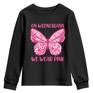 Pink Shirt Day Youth Sweatshirt On Wednesdays We Wear Pink Anti Bullying Butterfly TS02 Black Print Your Wear