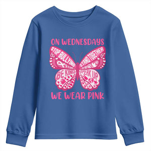 Pink Shirt Day Youth Sweatshirt On Wednesdays We Wear Pink Anti Bullying Butterfly TS02 Royal Blue Print Your Wear