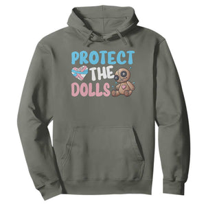 Protect The Dolls Hoodie Transgender Trans Pride TS10 Military Green Print Your Wear