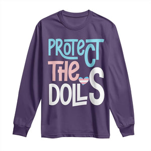 Protect The Dolls Long Sleeve Shirt Transgender Trans Pride Social Justice TS10 Purple Print Your Wear