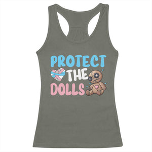 Protect The Dolls Racerback Tank Top Transgender Trans Pride TS10 Military Green Print Your Wear