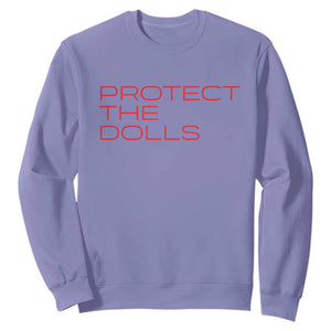 Protect The Dolls Sweatshirt Pride Month TS10 Violet Print Your Wear