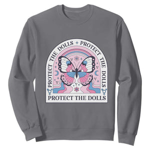 Protect The Dolls Sweatshirt Trans Women Pride Month Butterfly TS11 Charcoal Print Your Wear