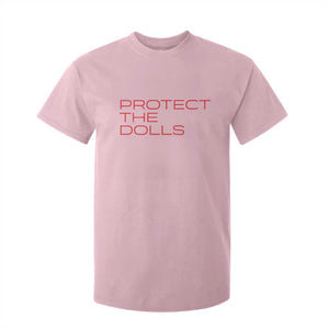 Protect The Dolls T Shirt For Kid Pride Month TS10 Light Pink Print Your Wear