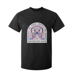 Protect The Dolls T Shirt For Kid Trans Women Pride Month Butterfly TS11 Black Print Your Wear