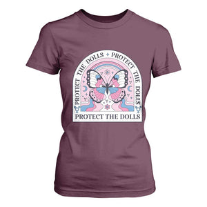 Protect The Dolls T Shirt For Women Trans Women Pride Month Butterfly TS11 Maroon Print Your Wear