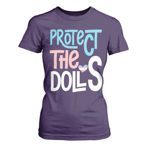 Protect The Dolls T Shirt For Women Transgender Trans Pride Social Justice TS10 Purple Print Your Wear