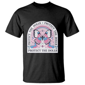 Protect The Dolls T Shirt Trans Women Pride Month Butterfly TS11 Black Print Your Wear