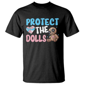 Protect The Dolls T Shirt Transgender Trans Pride TS10 Black Print Your Wear