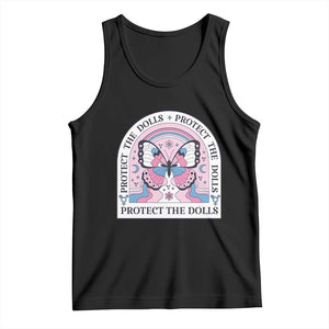 Protect The Dolls Tank Top Trans Women Pride Month Butterfly TS11 Black Print Your Wear