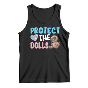 Protect The Dolls Tank Top Transgender Trans Pride TS10 Black Print Your Wear