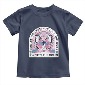 Protect The Dolls Toddler T Shirt Trans Women Pride Month Butterfly TS11 Navy Print Your Wear