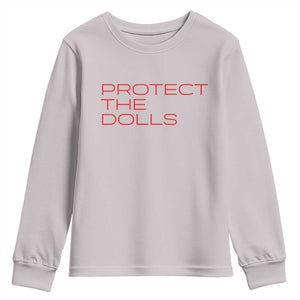 Protect The Dolls Youth Sweatshirt Pride Month TS10 Ice Gray Print Your Wear