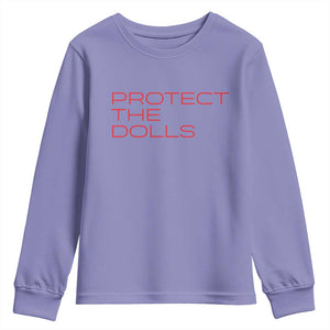 Protect The Dolls Youth Sweatshirt Pride Month TS10 Violet Print Your Wear