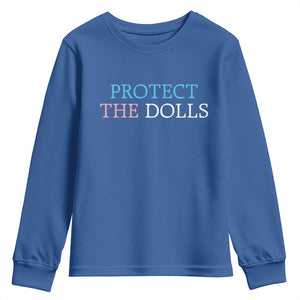 Protect The Dolls Youth Sweatshirt Trans Women Pride Month TS11 Royal Blue Print Your Wear
