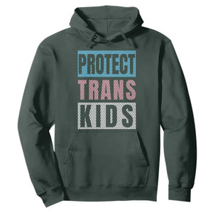Protect Trans Kids Hoodie Transgender Pride Trans Rights Social Justice TS10 Dark Forest Green Print Your Wear